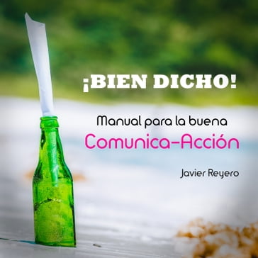 ¡Bien dicho! - Javier Reyero