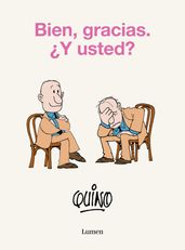 Bien, gracias. Y usted?