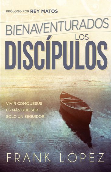 Bienaventurados los discípulos - Frank López