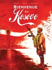 Bienvenue au Kosovo