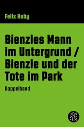 Bienzles Mann im Untergrund / Bienzle und der Tote im Park