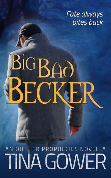 Big Bad Becker - Tina Gower