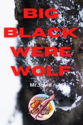 Big Black Werewolf