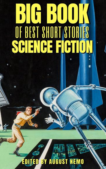 Big Book of Best Short Stories - Specials - Science Fiction - Abraham Merritt - August Nemo - Edgar Rice Burroughs - Fitz James O