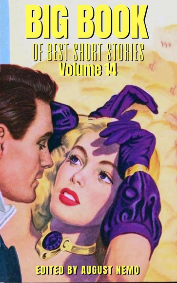 Big Book of Best Short Stories - Volume 14 - Alice Duer Miller - Anne O