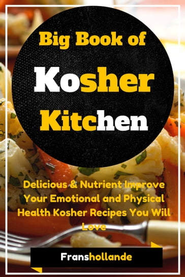 Big Book of Kosher Kitchen - Franshollande