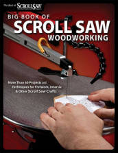Big Book of Scroll Saw Woodworking (Best of SSW&C)