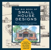 Big Book of Small House Designs