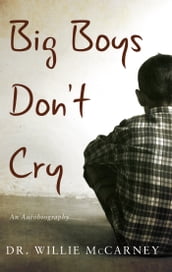 Big Boys Don t Cry