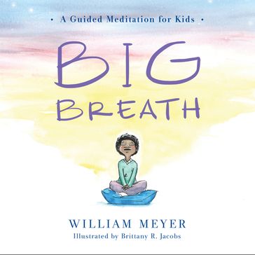 Big Breath - William Meyer