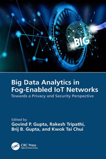 Big Data Analytics in Fog-Enabled IoT Networks