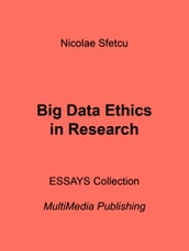 Big Data Ethics in Research