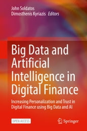 Big Data and Artificial Intelligence in Digital Finance