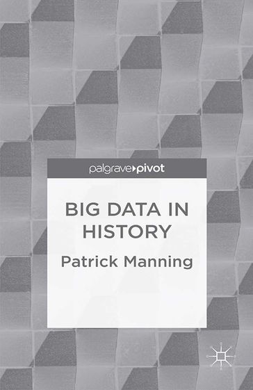 Big Data in History - P. Manning