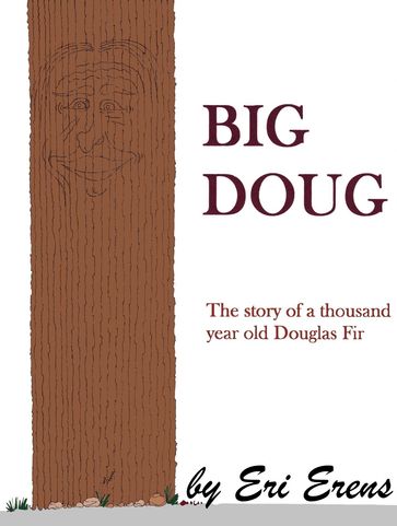 Big Doug - Eri Erens