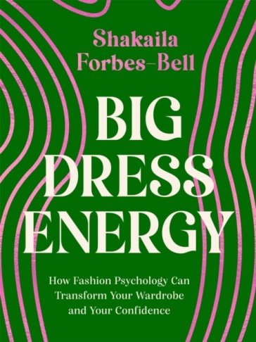 Big Dress Energy - Shakaila Forbes Bell
