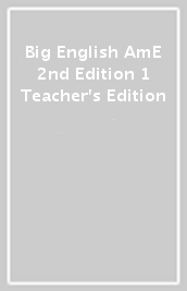 Big English AmE 2nd Edition 1 Teacher