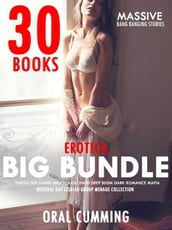 Big Hot Erotica Bundle - Taboo Sex Gang Milf Rough Hard Deep BDSM Dark Romance Mafia Bisexual Gay Lesbian Group Menage Collection