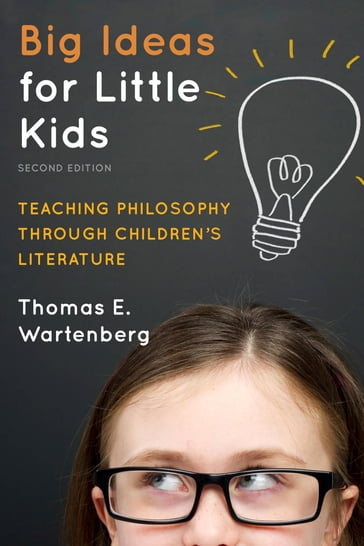 Big Ideas for Little Kids - Thomas E. Wartenberg