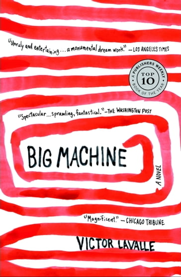 Big Machine - Victor LaValle