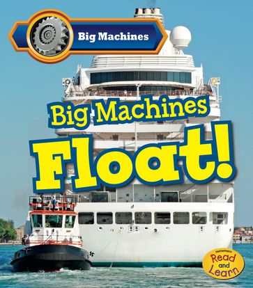 Big Machines Float! - Catherine Veitch