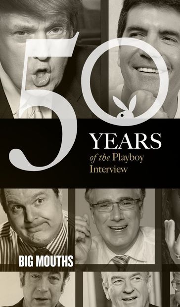 Big Mouths: The Playboy Interview - Bill O