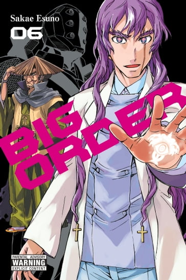 Big Order, Vol. 6 - Esuno Sakae - Phil Christie