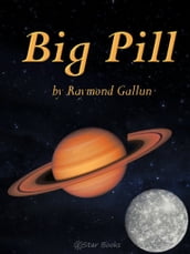 Big Pill