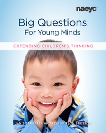 Big Questions for Young Minds - Janis Strasser - Lisa Mufson Bresson