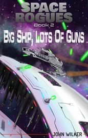 Big Ship, Lots of Guns