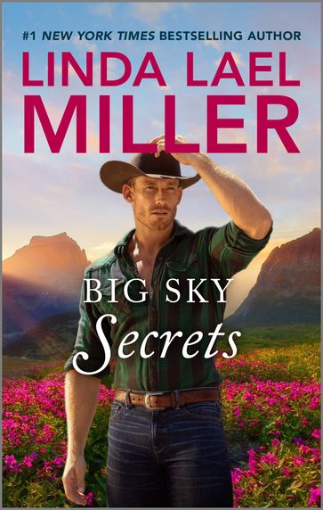 Big Sky Secrets - Linda Lael Miller