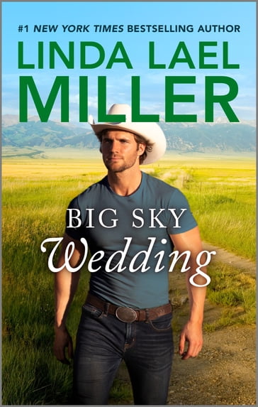 Big Sky Wedding - Linda Lael Miller