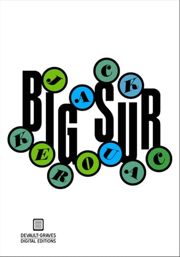 Big Sur (Annotated) - Jack Kerouac