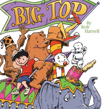 Big Top - Rob Harrell
