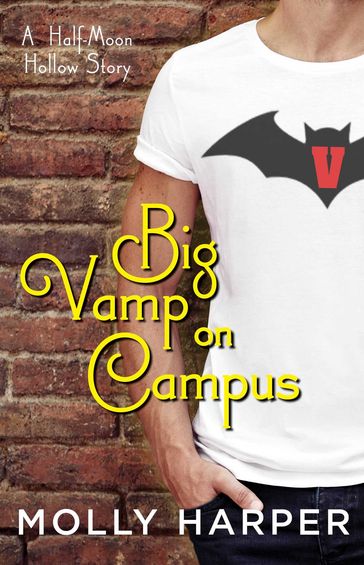 Big Vamp on Campus - Molly Harper