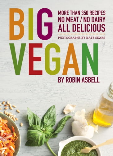 Big Vegan - Kate Sears - Robin Asbell