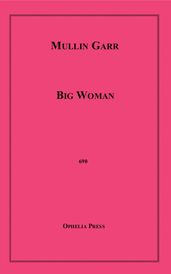 Big Woman