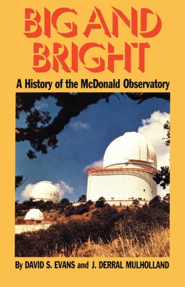 Big and Bright - David S. Evans - J. Derral Mulholland