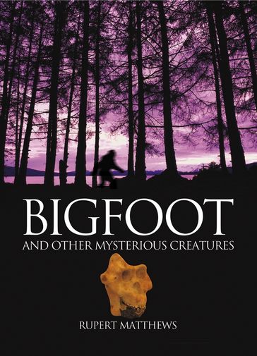 Bigfoot - Rupert Matthews