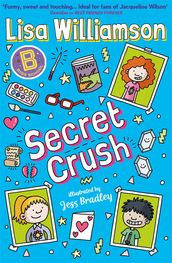 Bigg School: Secret Crush