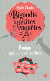 Bigoudis et petites enquêtes - tome 2 Panique aux pompes funèbres