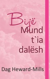 Bijë Mund t ia dalësh