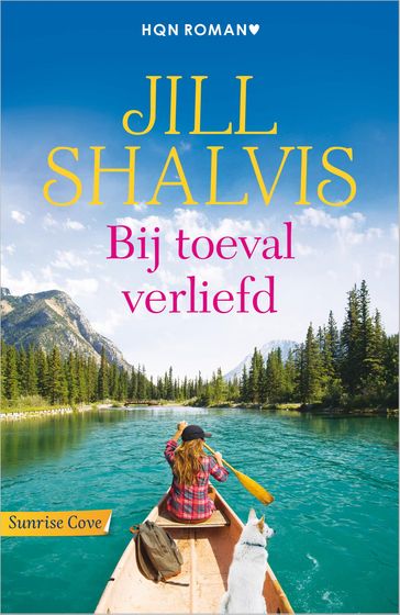 Bij toeval verliefd - Jill Shalvis