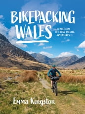 Bikepacking Wales