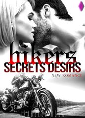 Bikers / Secret Désirs