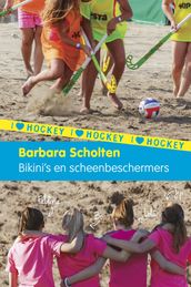 Bikini s en scheenbeschermers