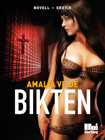 Bikten - Amalia Vilde