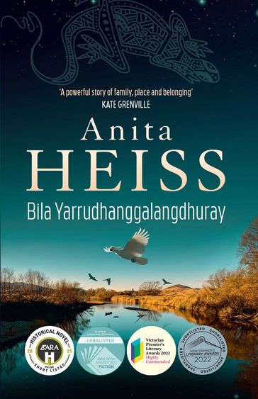 Bila Yarrudhanggalangdhuray - Anita Heiss