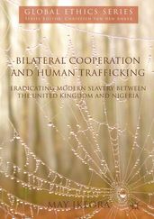 Bilateral Cooperation and Human Trafficking