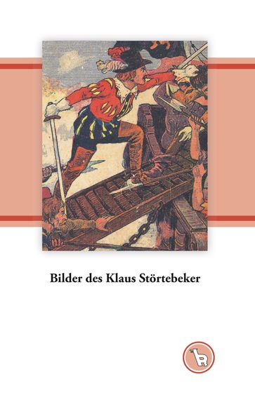 Bilder des Klaus Störtebeker - Kurt Droge